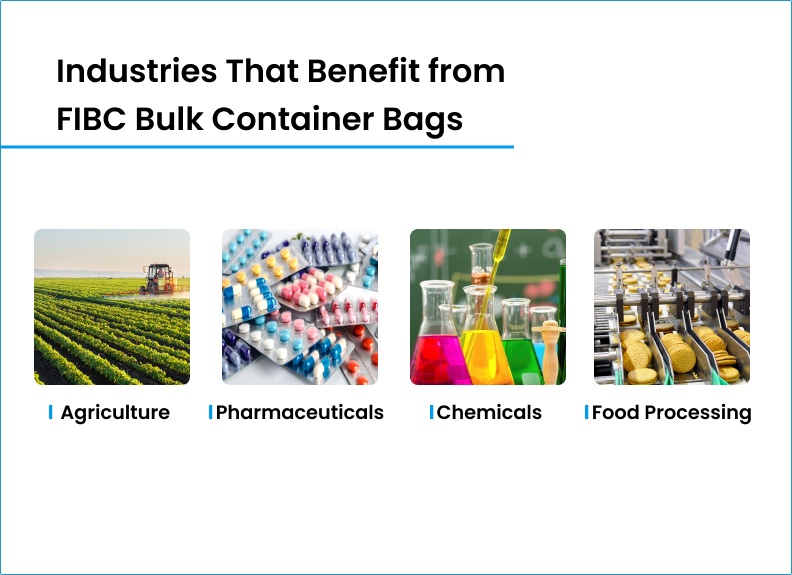 Industries That Benefit from FIBC Bulk Container Bags