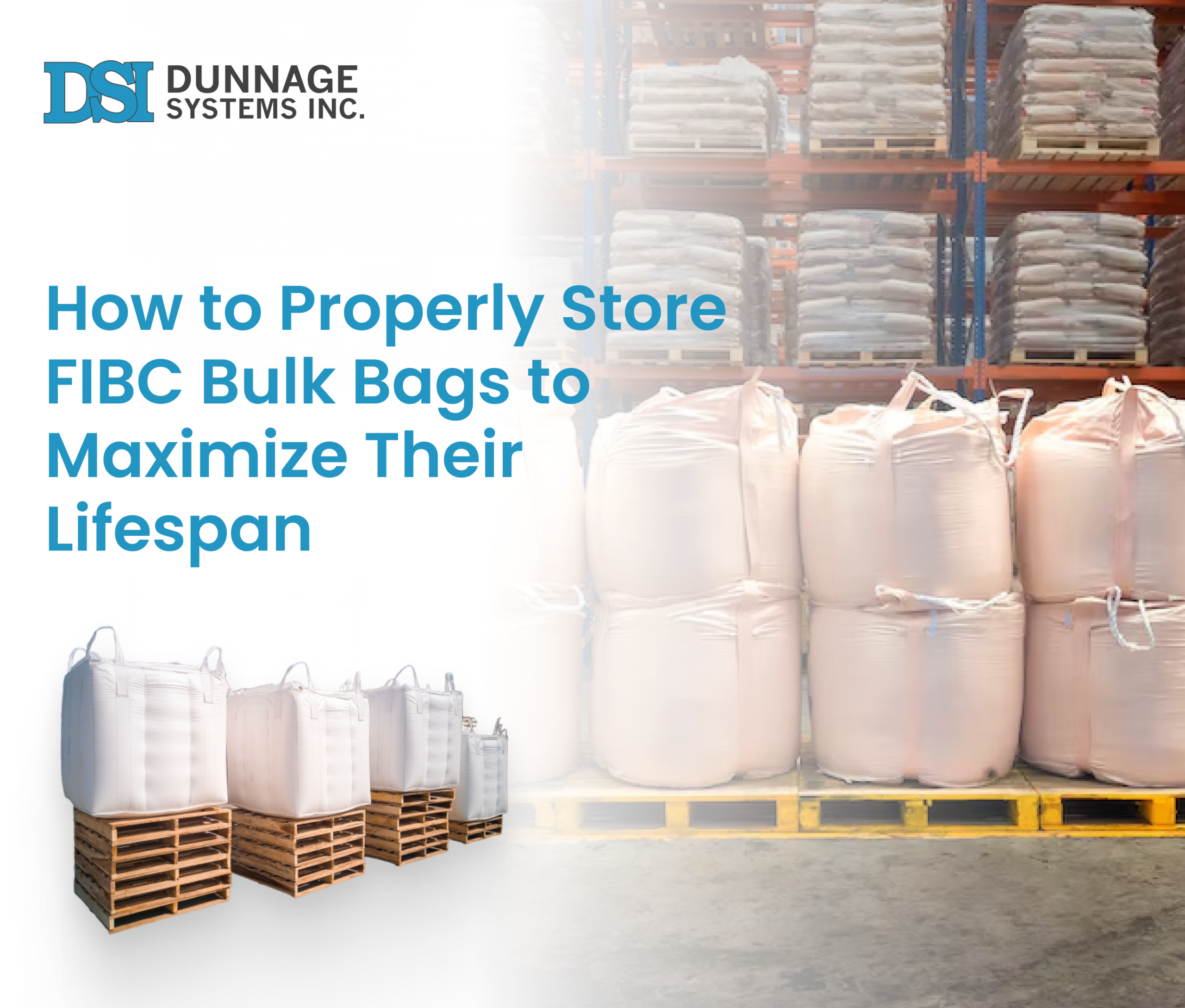 How to Properly Store FIBC Bulk Bags to Maximize Their Lifespan